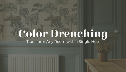 Color Drenching 101: Transform Any Room with a Single Hue